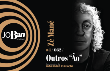 Outros “Ão” / Coleção de músicas nº IV / Canção nº 062 / JoBan Música / João Bosco Assunção