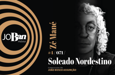Soleado Nordestino / Coleção de músicas nº IV / Canção nº 071 / JoBan Música / João Bosco Assunção